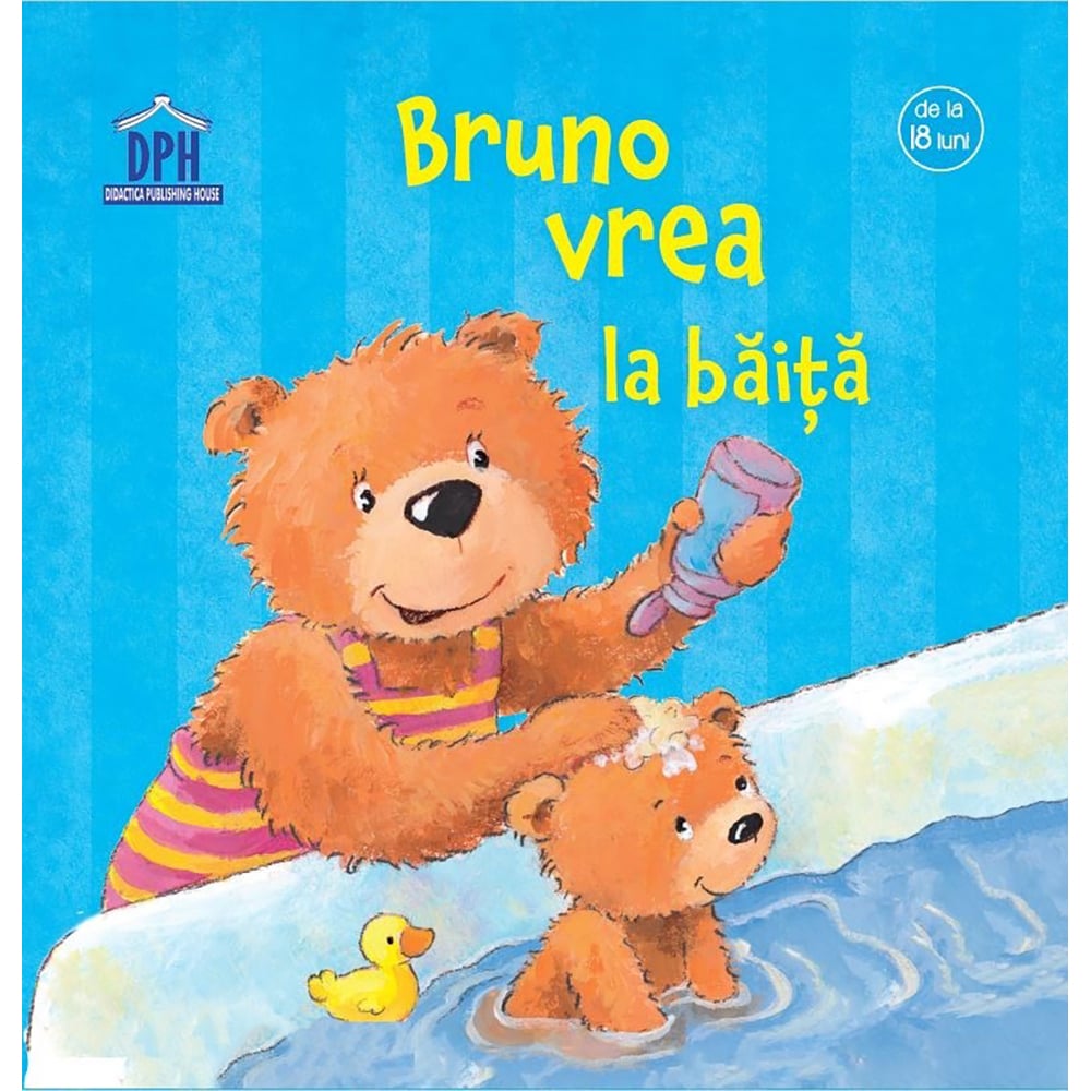 Carte Bruno vrea la baita, Editura DPH