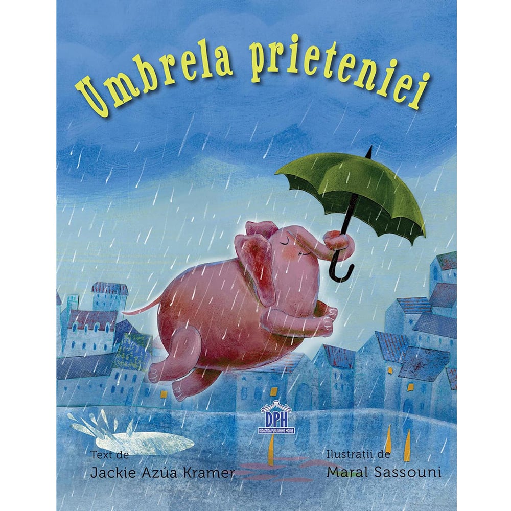 Carte Umbrela prieteniei, Editura DPH