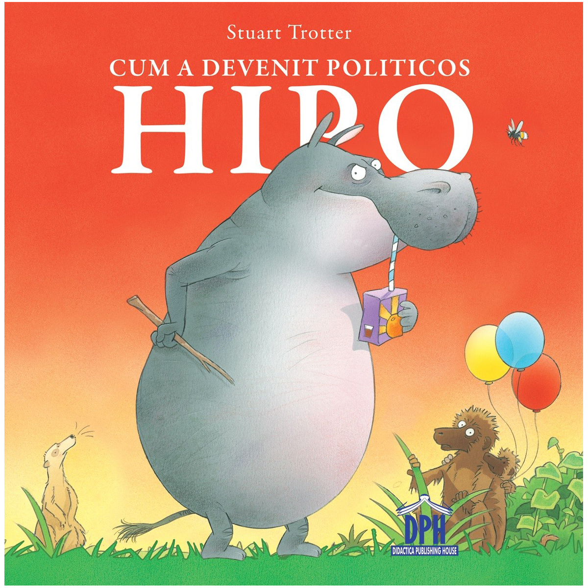 Carte Cum a devenit politicos Hipo, Editura DPH Carti pentru copii 2023-10-01 3