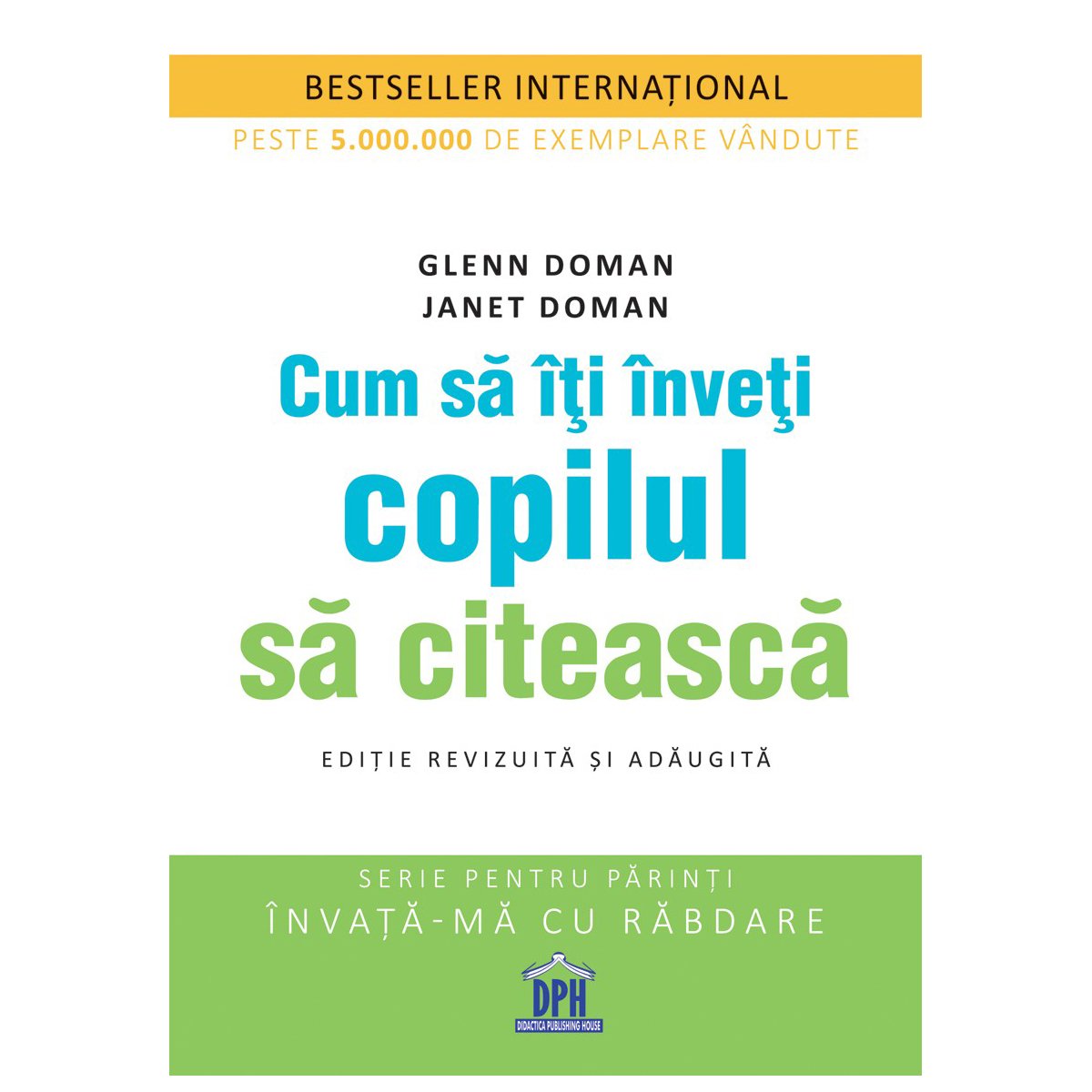 Carte cum sa iti inveti copilul sa citeasca, editura dph