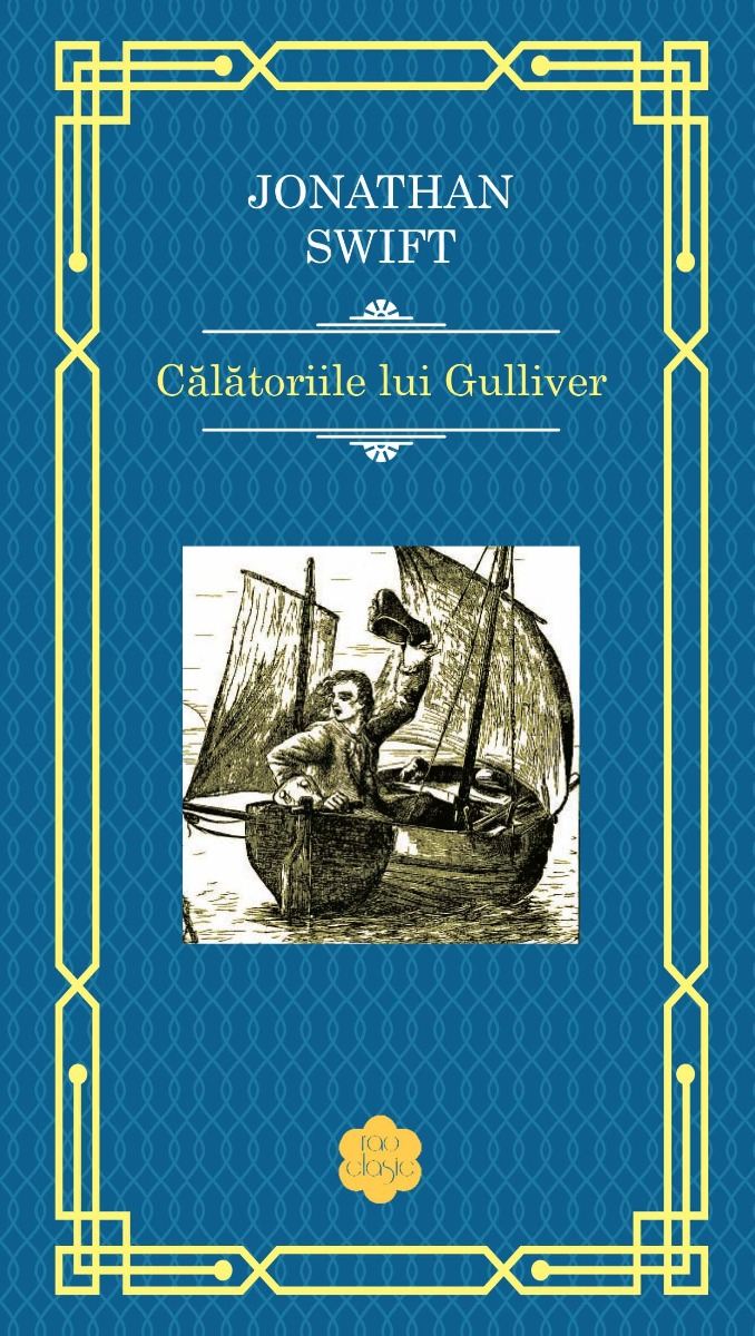 Calatoriile lui Gulliver, Jonathan Swift