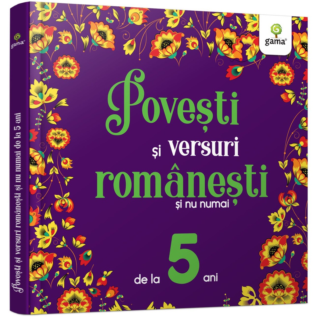 Povesti si versuri romanesti si nu numai pentru 5 ani ani imagine noua responsabilitatesociala.ro