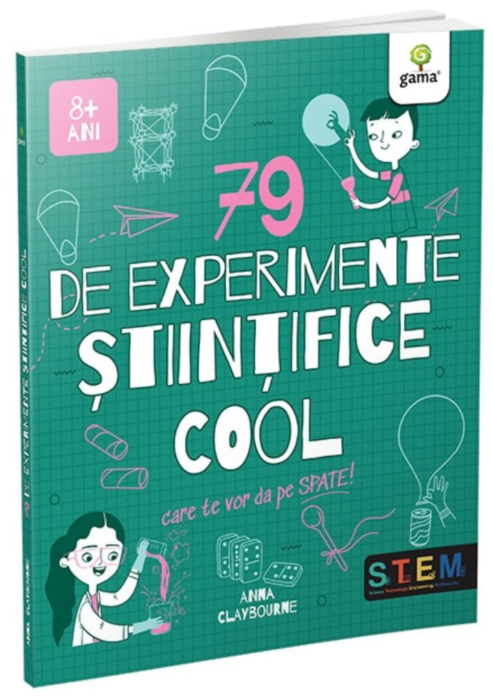 79 de experimente stiintifice cool, Anna Claybourne