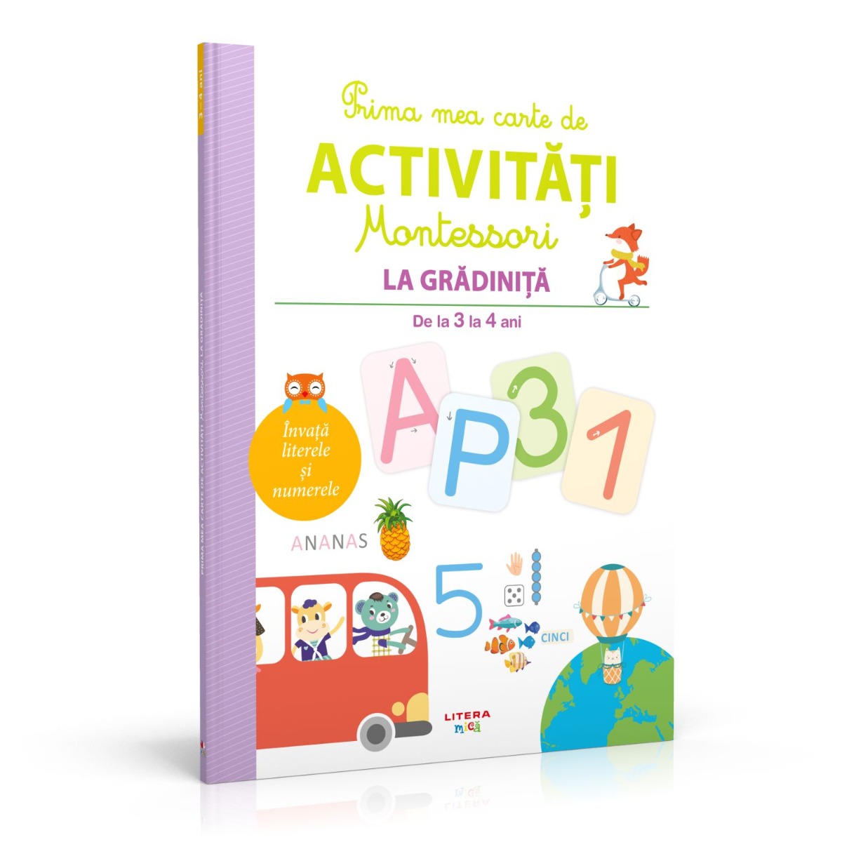 Prima mea carte de activitati Montessori. La gradinita 3-4 ani (3-4 imagine 2022 protejamcopilaria.ro