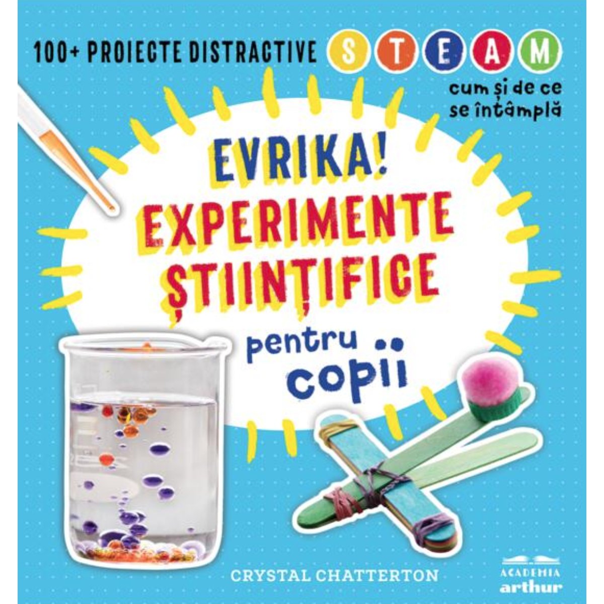 Experimente stiintifice pentru copii, Crystal Chatterton