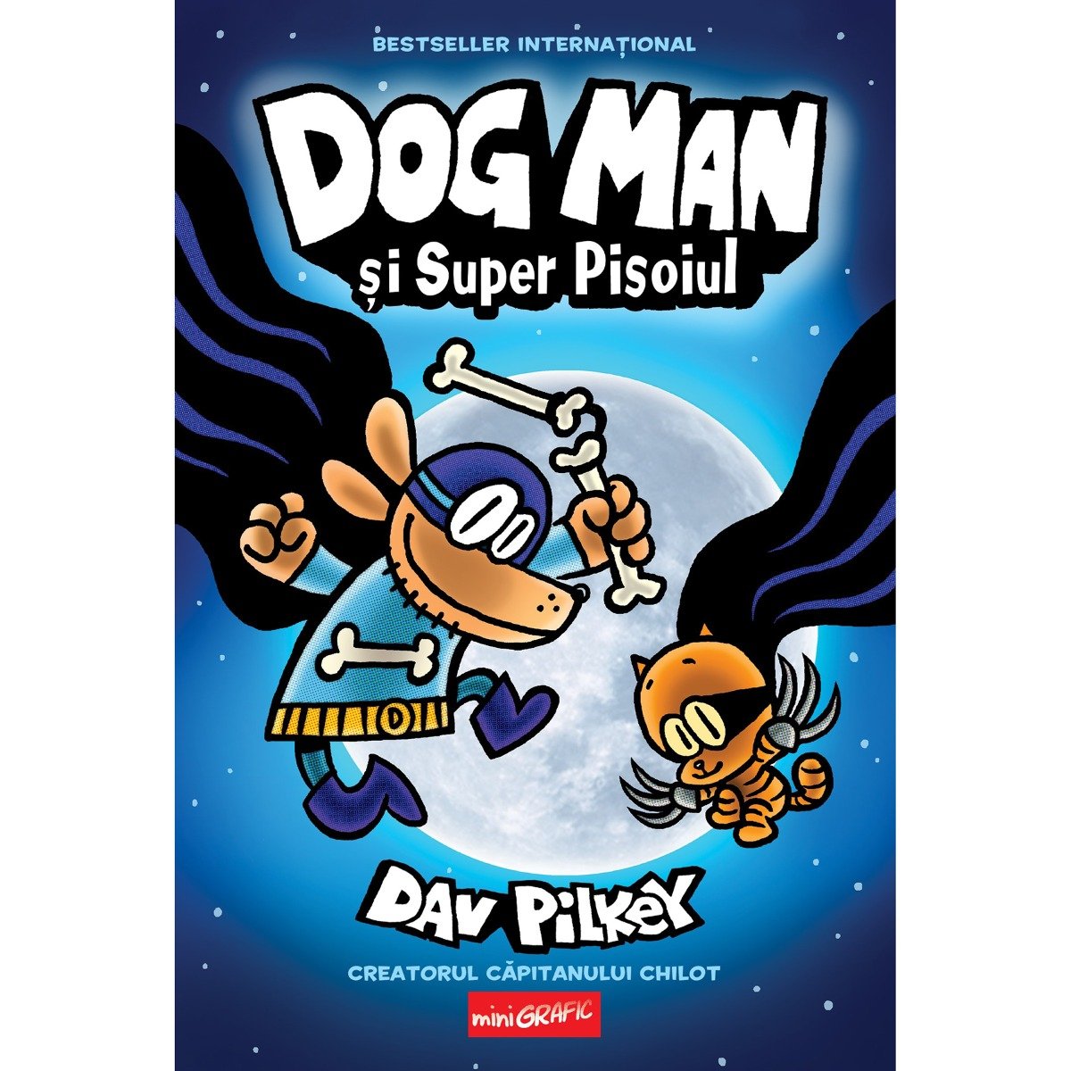 Dog Man 4, Dog Man si Super Pisoiul, Dav Pilkey