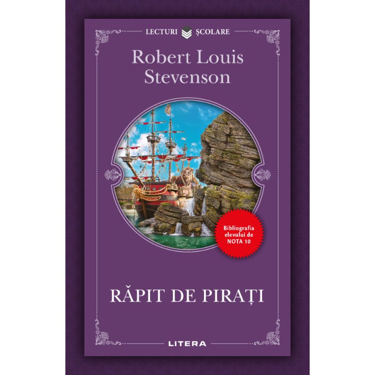 Rapit de pirati, Robert Louis Stevenson, Editie noua Litera
