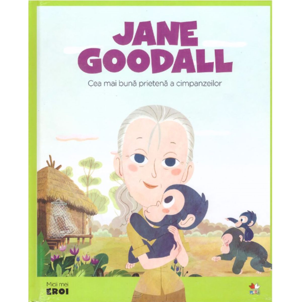 Micii eroi, Jane Goodall