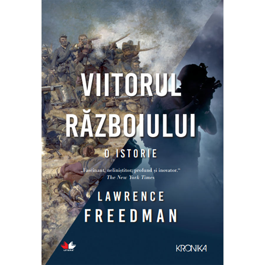 Carte Editura Litera, Viitorul razboiului, Lawrence Freedman