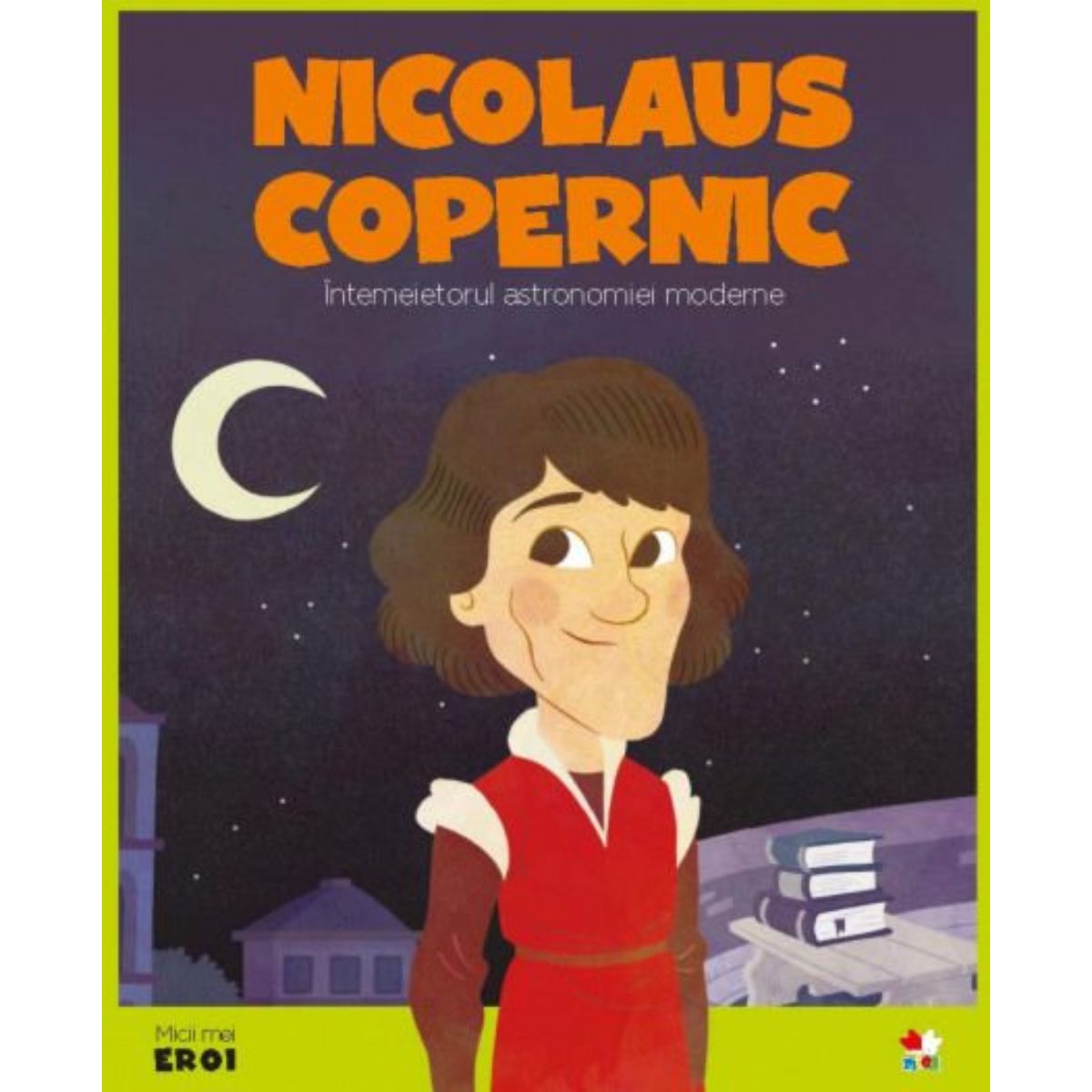 Micii eroi, Nicolaus Copernic