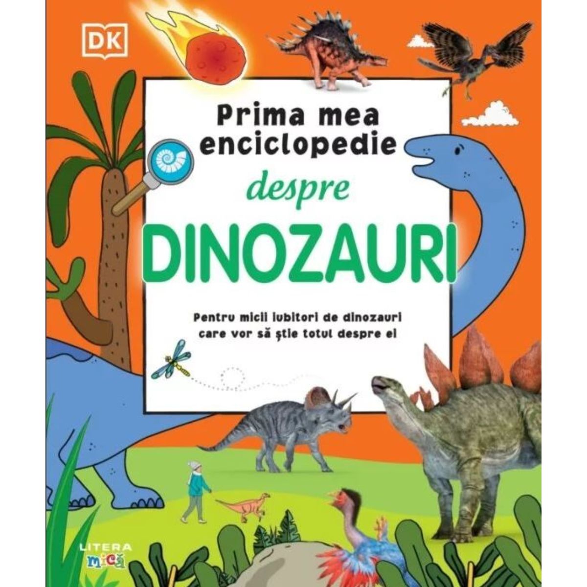 Prima mea enciclopedie despre dinozauri carti imagine noua responsabilitatesociala.ro