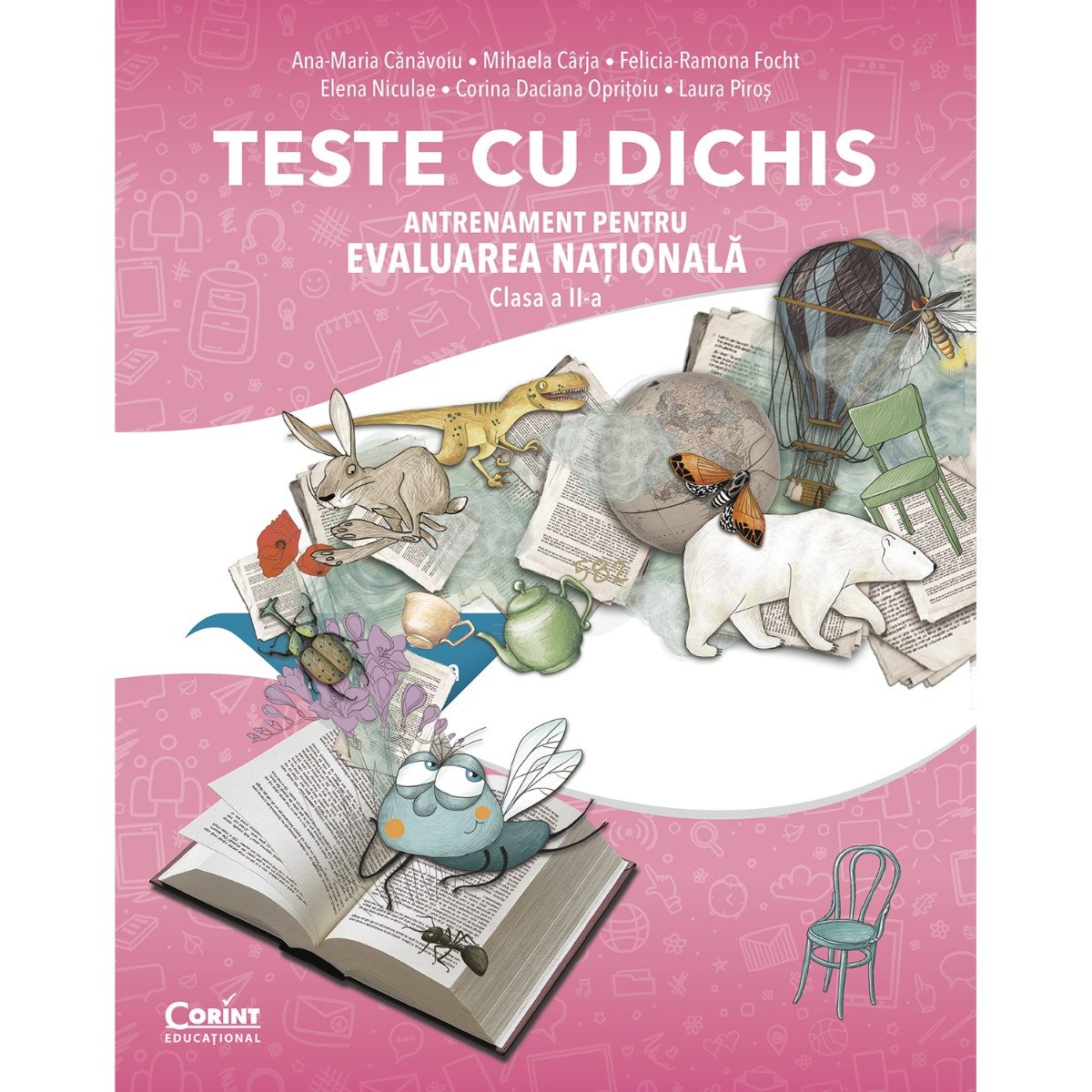 Teste cu dichis, Antrenament pentru evaluarea nationala, Clasa a II-a, Ana-Maria Canavoiu Ana-Maria imagine 2022