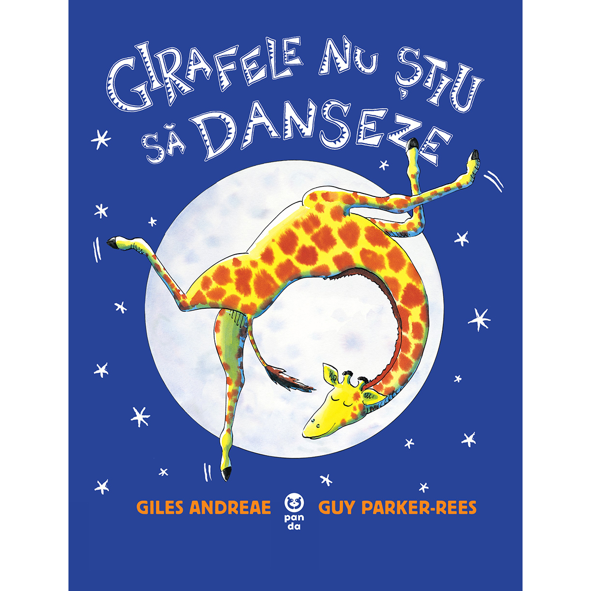 Carte Editura Pandora M, Girafele nu stiu sa danseze, Giles Andreae