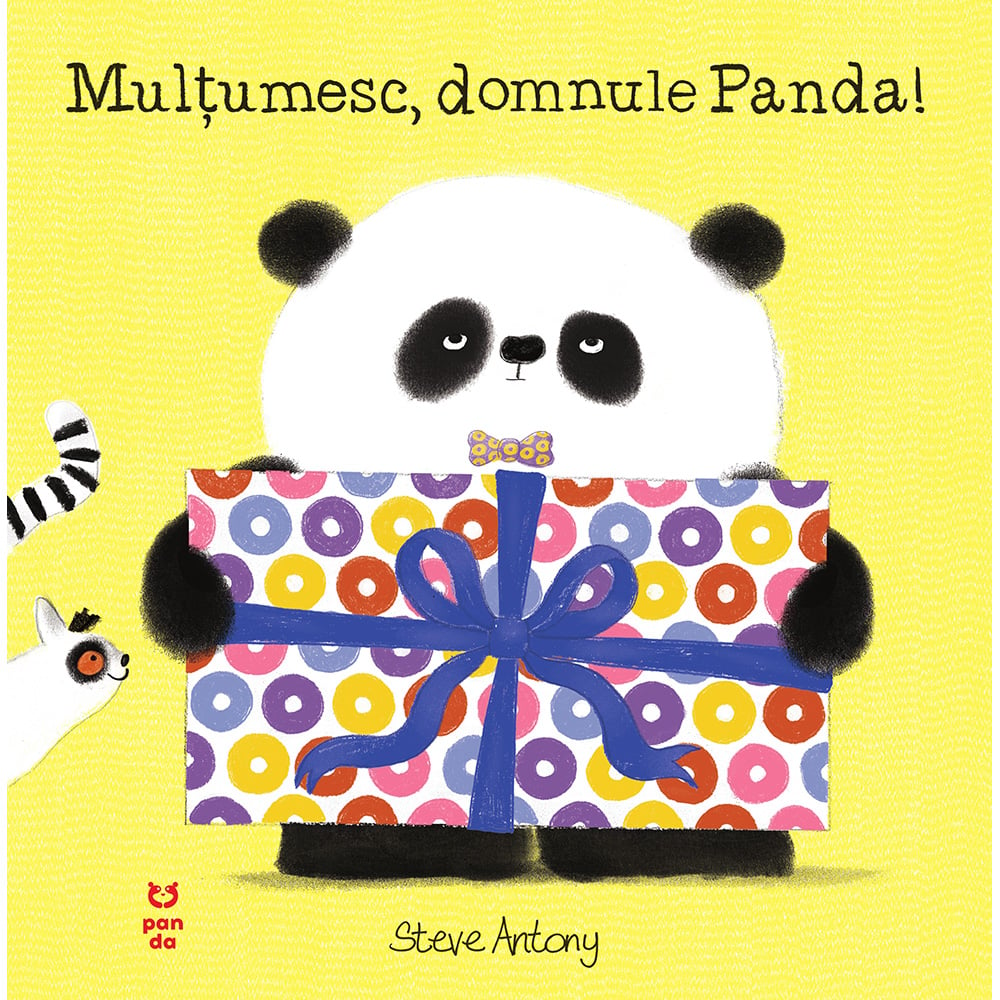 Carte Editura Pandora M, Multumesc, domnule Panda! Steve Antony noriel.ro imagine noua