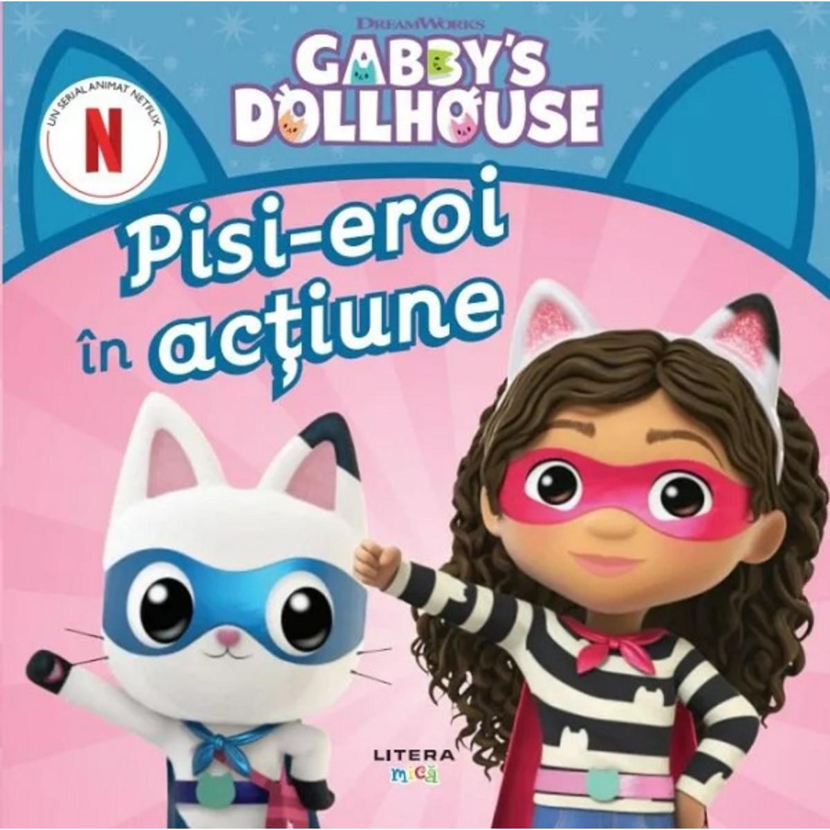 Gabbys Dollhouse, Pisi-eroi in actiune