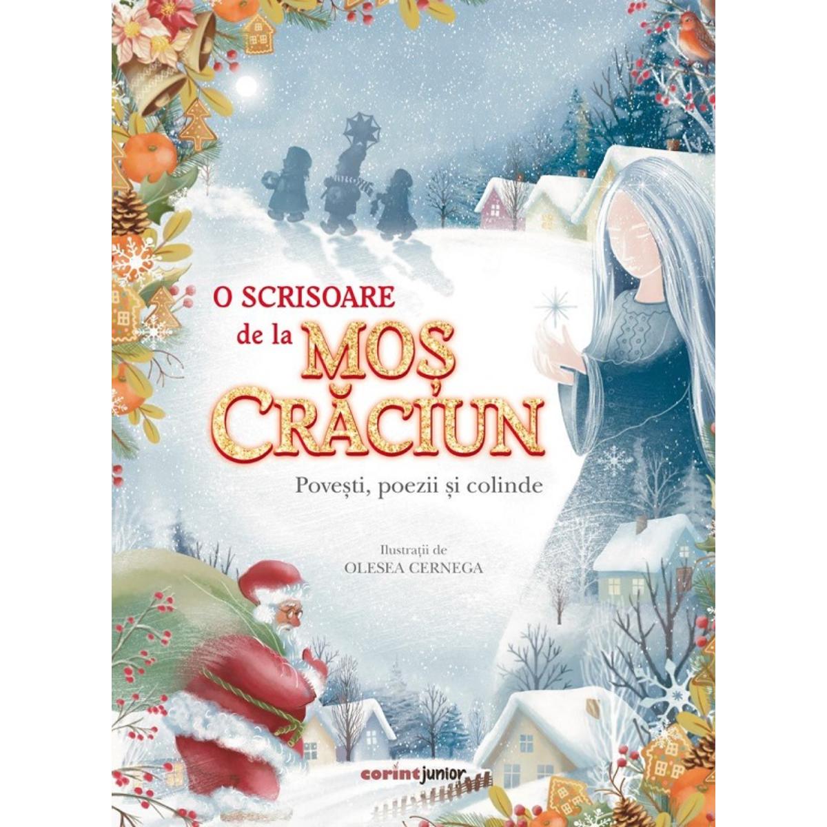 O scrisoare de la Mos Craciun, Povesti, poezii si colinde