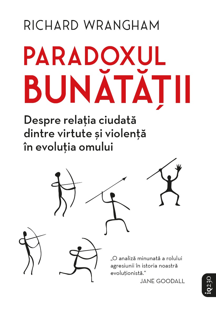 Paradoxul bunatatii, richard wrangham 