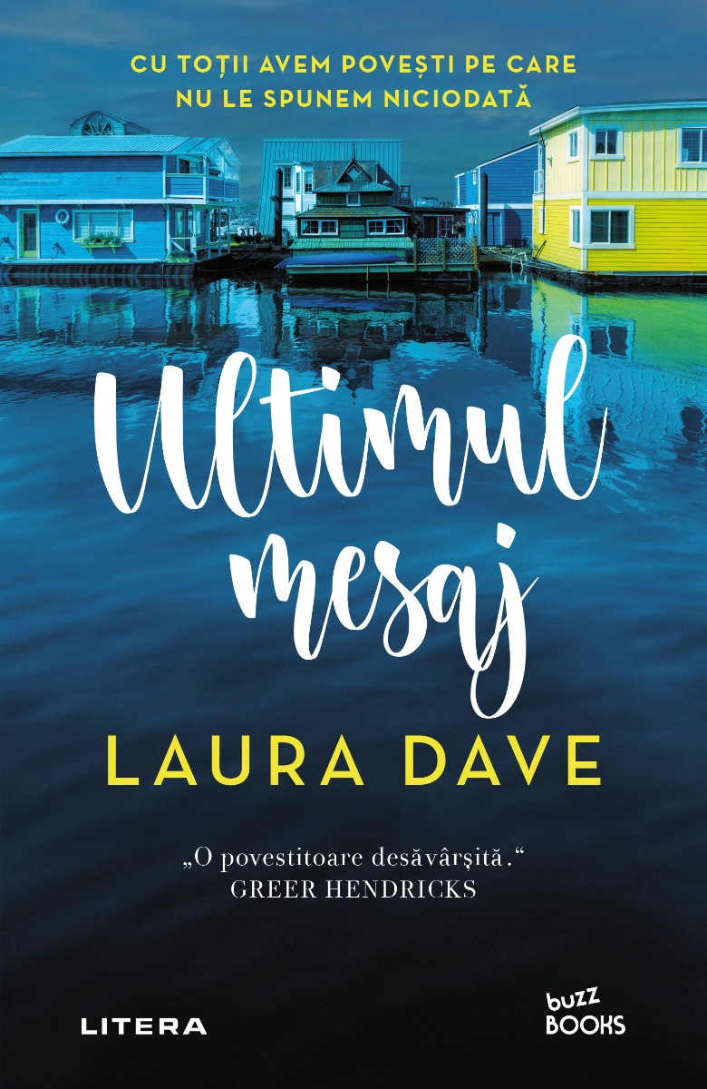 Ultimul mesaj, laura dave 