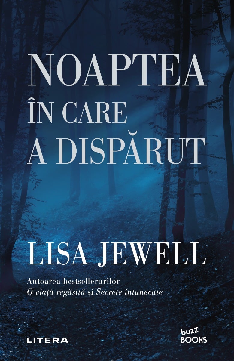 Noaptea in care a disparut, lisa jewell 