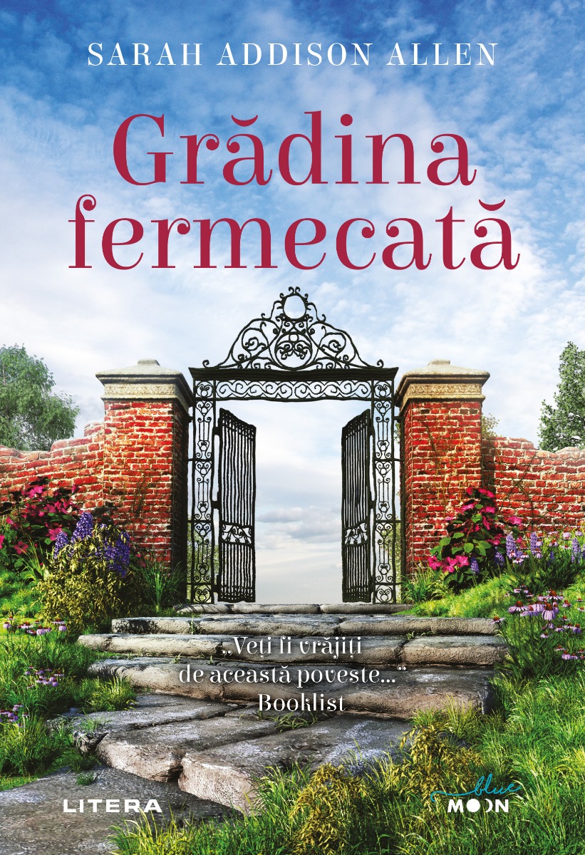 Gradina fermecata, sarah addison allen 