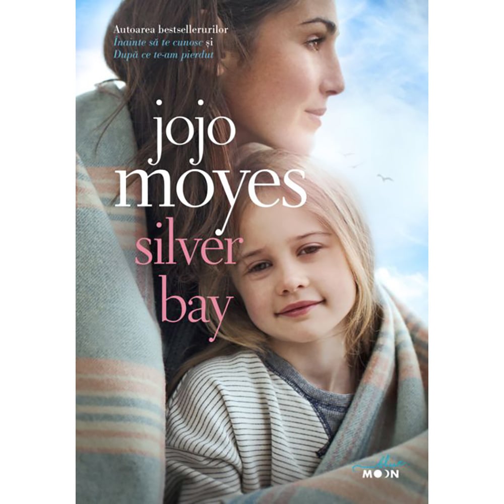 Carte Editura Litera, Silver Bay, Jojo Moyes Litera imagine noua