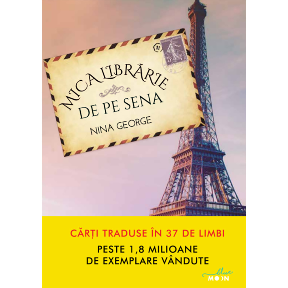 Carte Editura Litera, Mica librarie de pe Sena, Nina George Litera