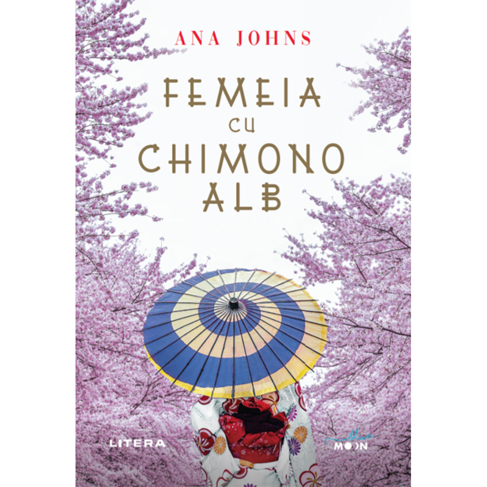 Carte editura litera, femeia cu chimono alb, ana johns