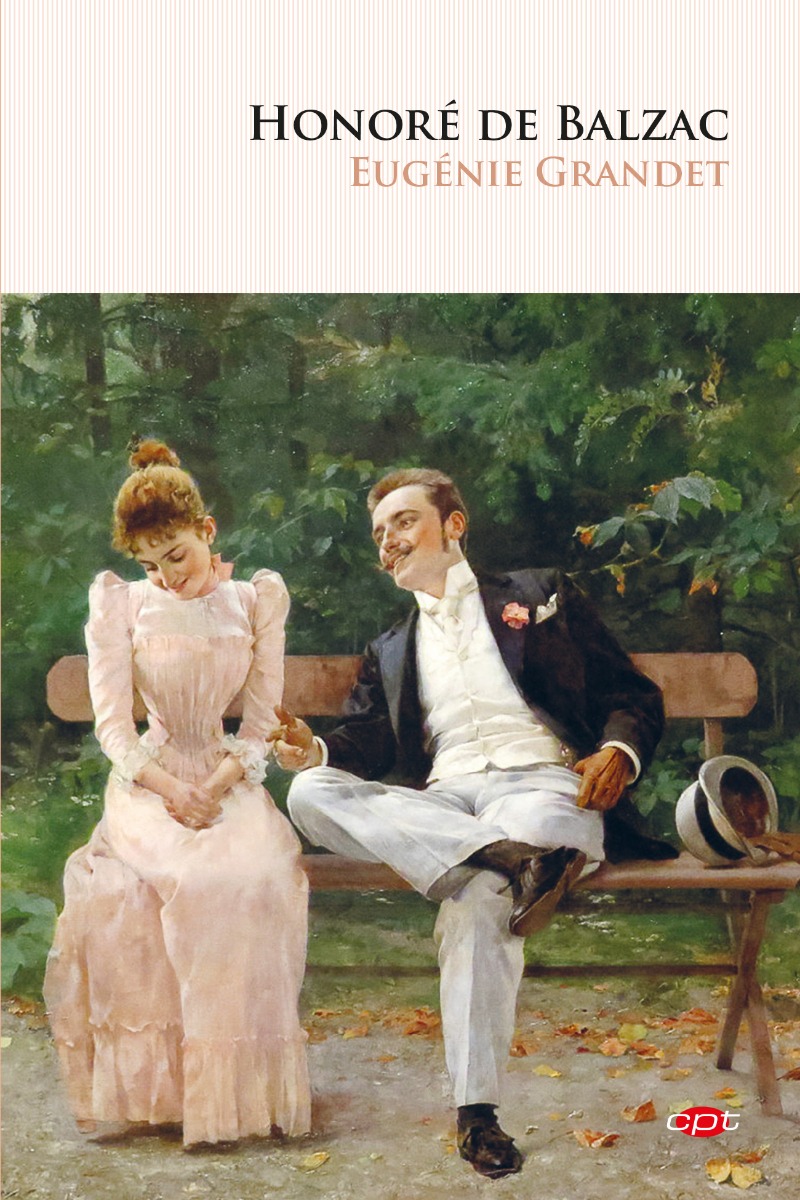 Eugenie grandet, honore de balzac