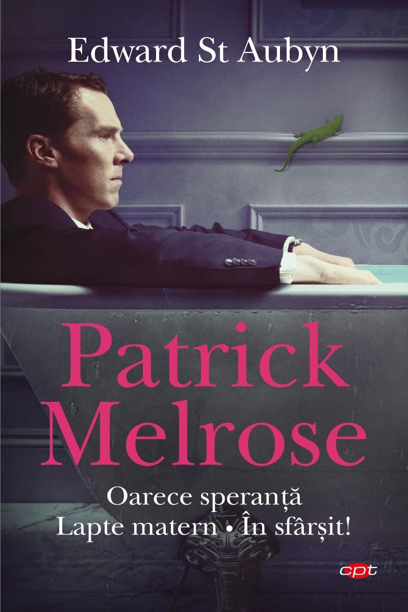 Patrick melrose. oarece speranta. lapte matern. in sfarsit! 