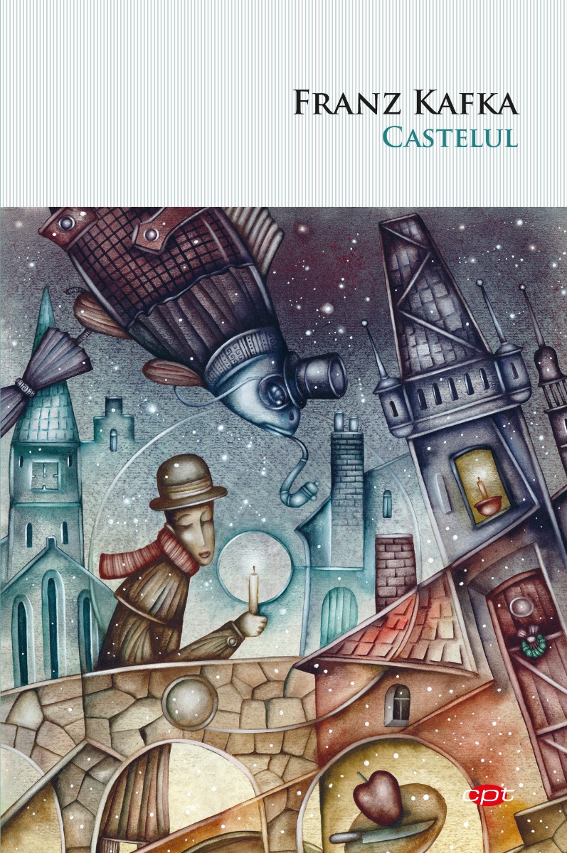 Castelul, franz kafka 