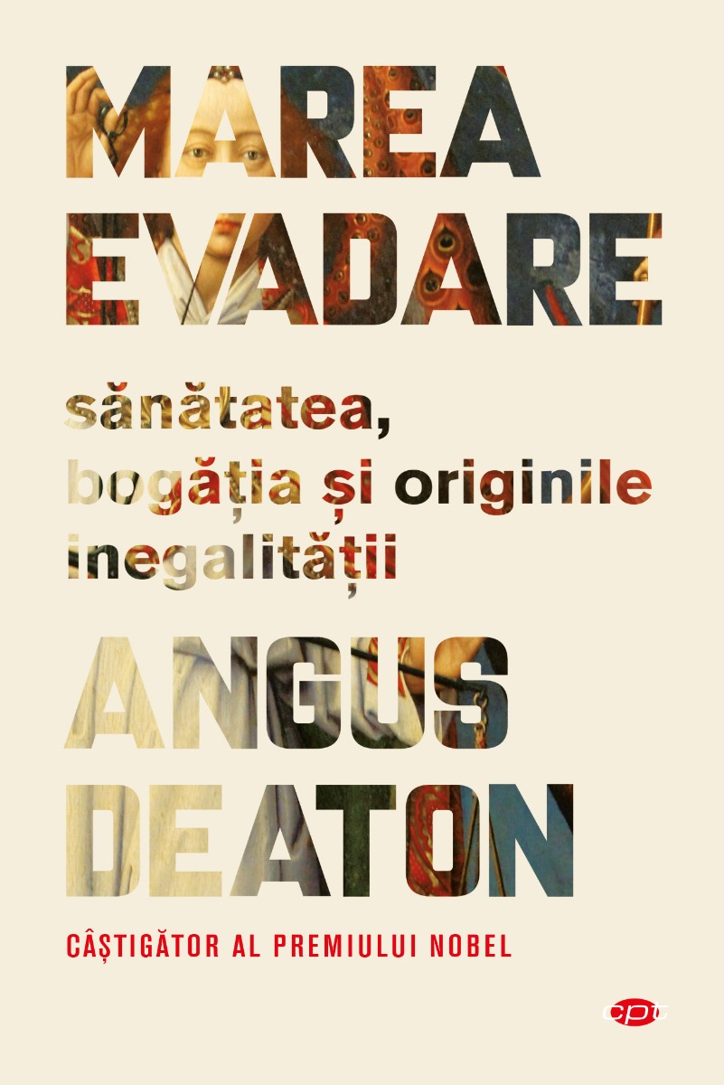 Marea evadare. sanatatea, bogatia si originile inegalitatii