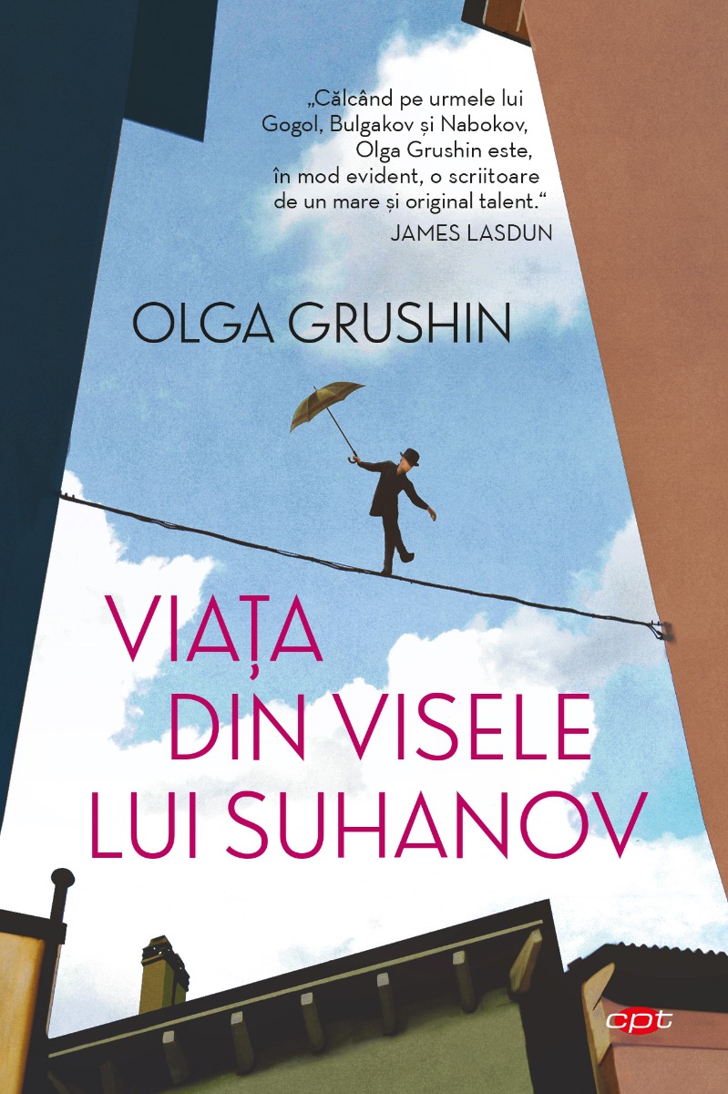 Viata din visele lui suhanov, olga grushin