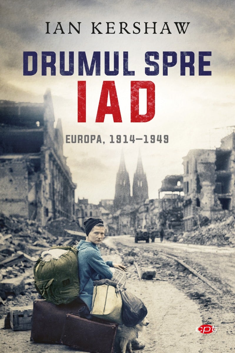 Drumul spre iad, ian kershaw 