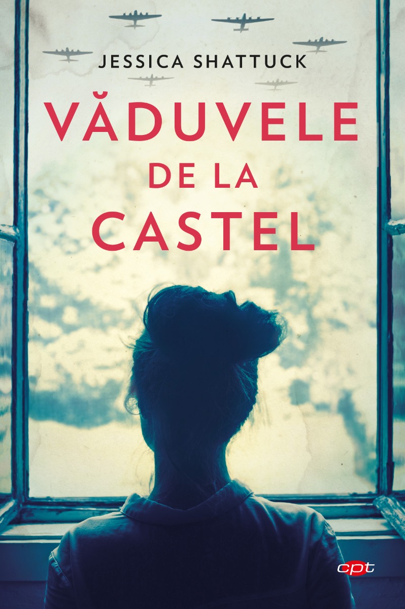 Vaduvele de la castel, jessica shattuck 