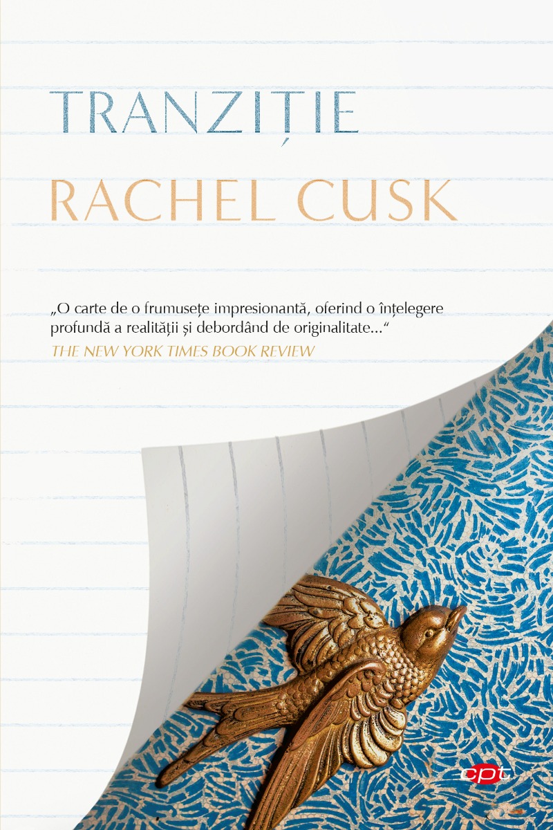 Tranzitie, Rachel Cusk 