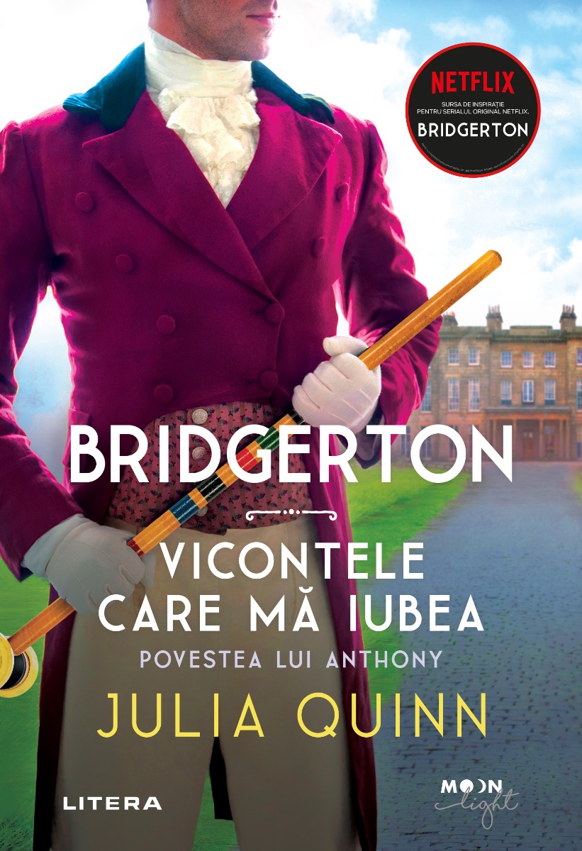 Bridgerton. vicontele care ma iubea, povestea lui anthony, vol. 2, julia quinn 