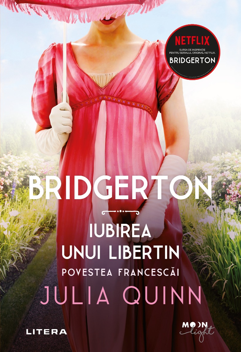 Bridgerton. iubirea unui libertin, povestea francescai, vol. 6, julia quinn 