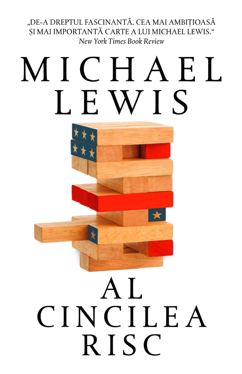 Al cincilea risc, Michael Lewis