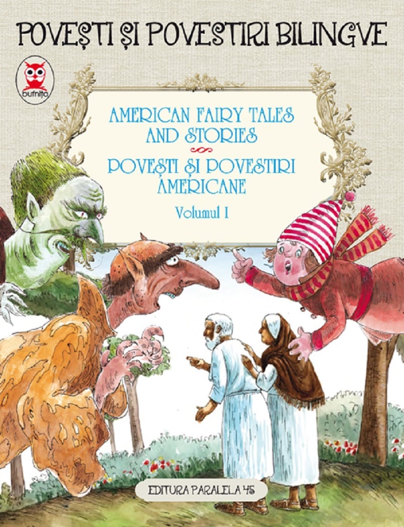 Basme bilingve americane. Vol. I, Nathaniel Hawthorne, L. Frank Baum Carti pentru copii imagine 2022