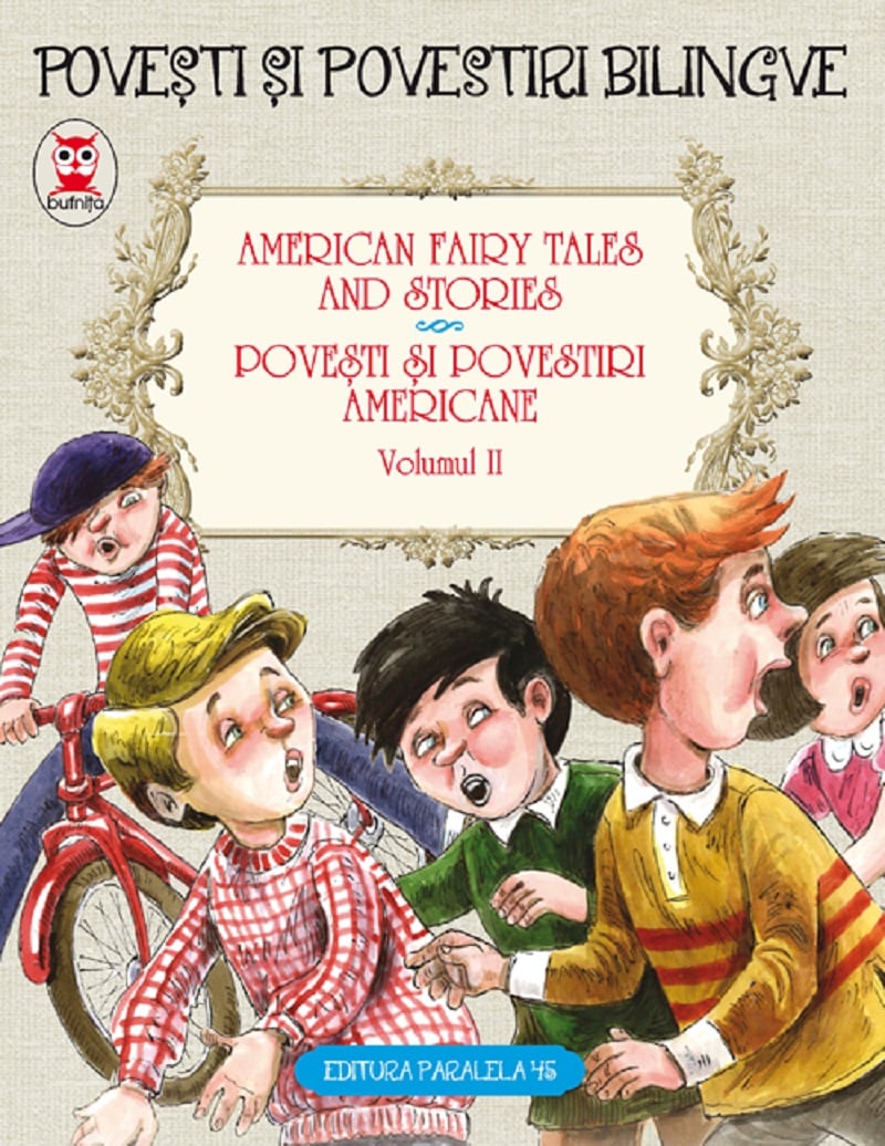 Basme bilingve americane. Vol. II, Nathaniel Hawthorne, L. Frank Baum Carti pentru copii imagine 2022