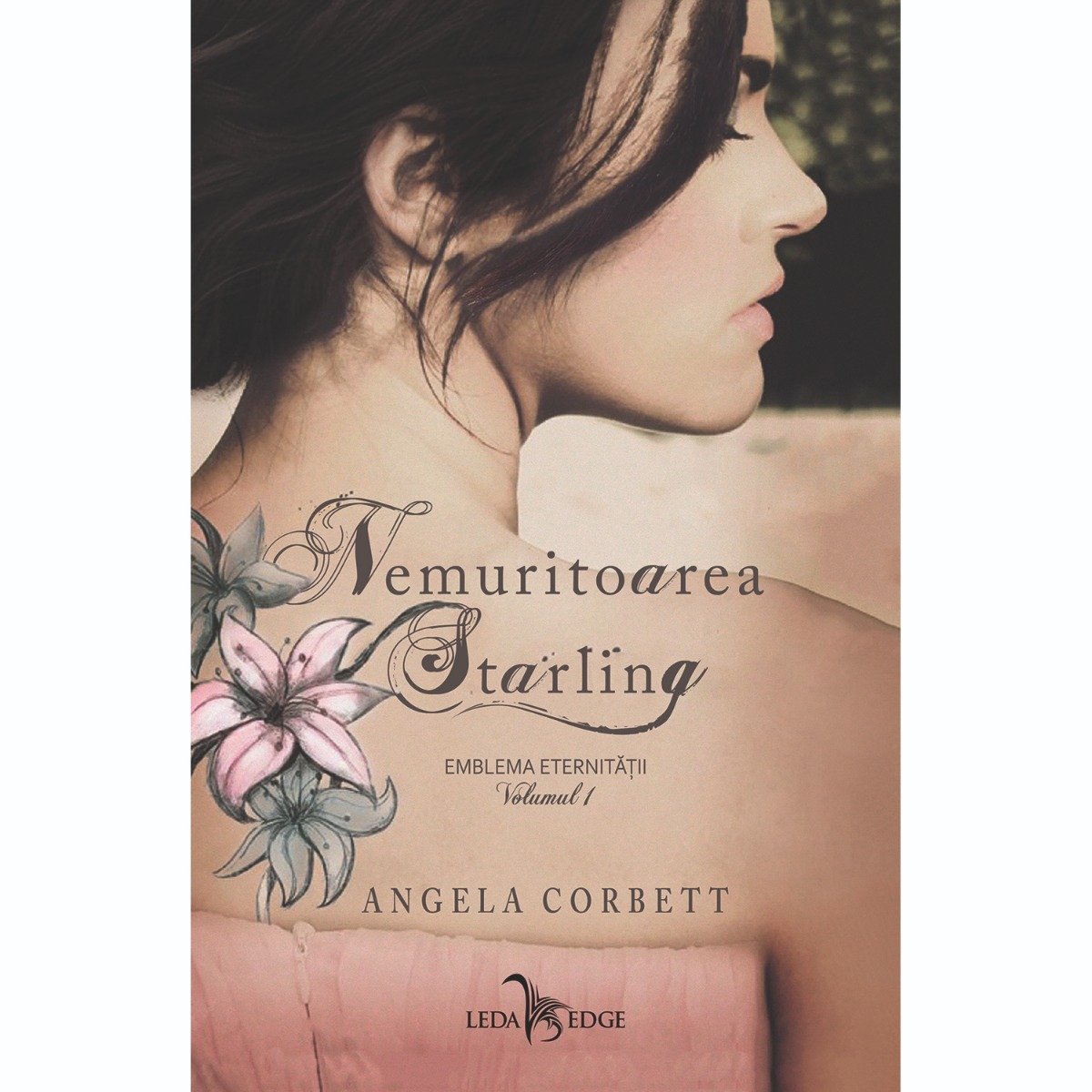 Carte Editura Corint, Nemuritoarea Starling vol.1 Emblema eternitatii, Angela Corbett Angela