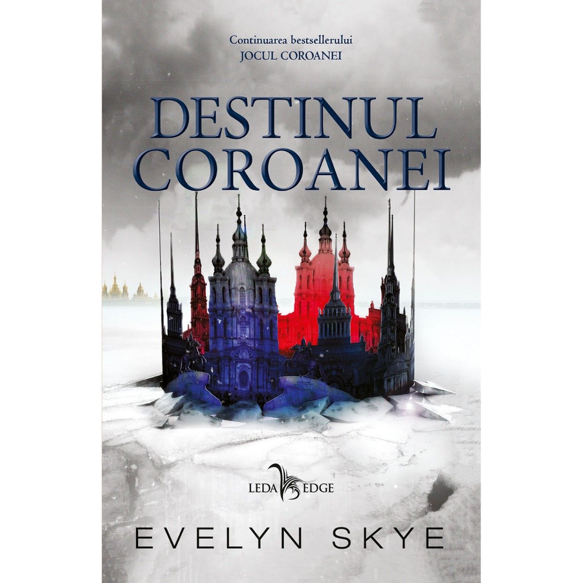 Carte editura corint, destinul coroanei vol. 2, evelyn skye