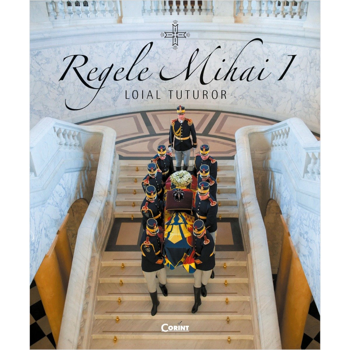 Regele mihai i, loial tuturor
