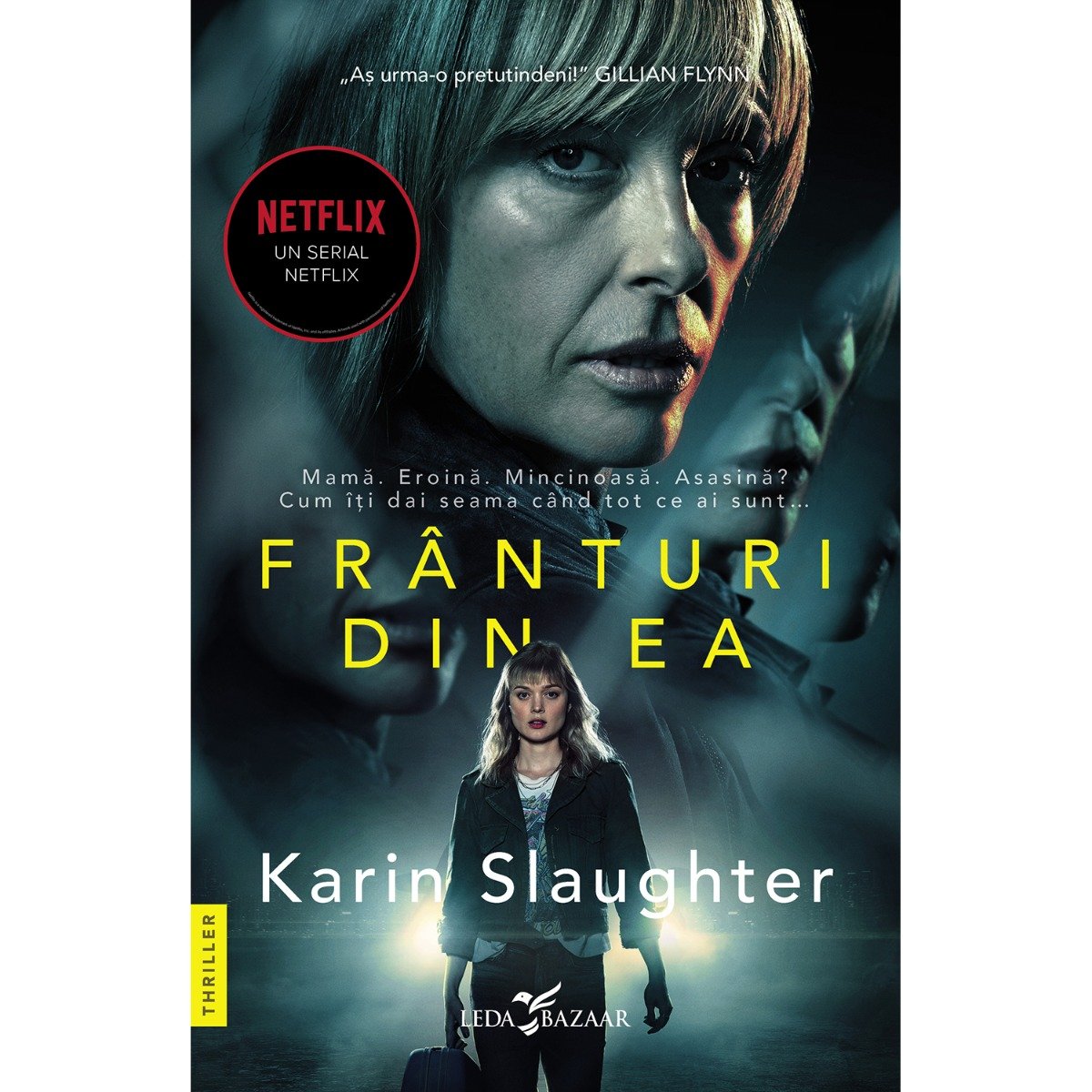 Franturi din ea, Karin Slaughter