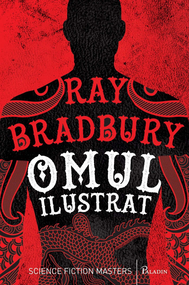 Omul ilustrat, ray bradbury
