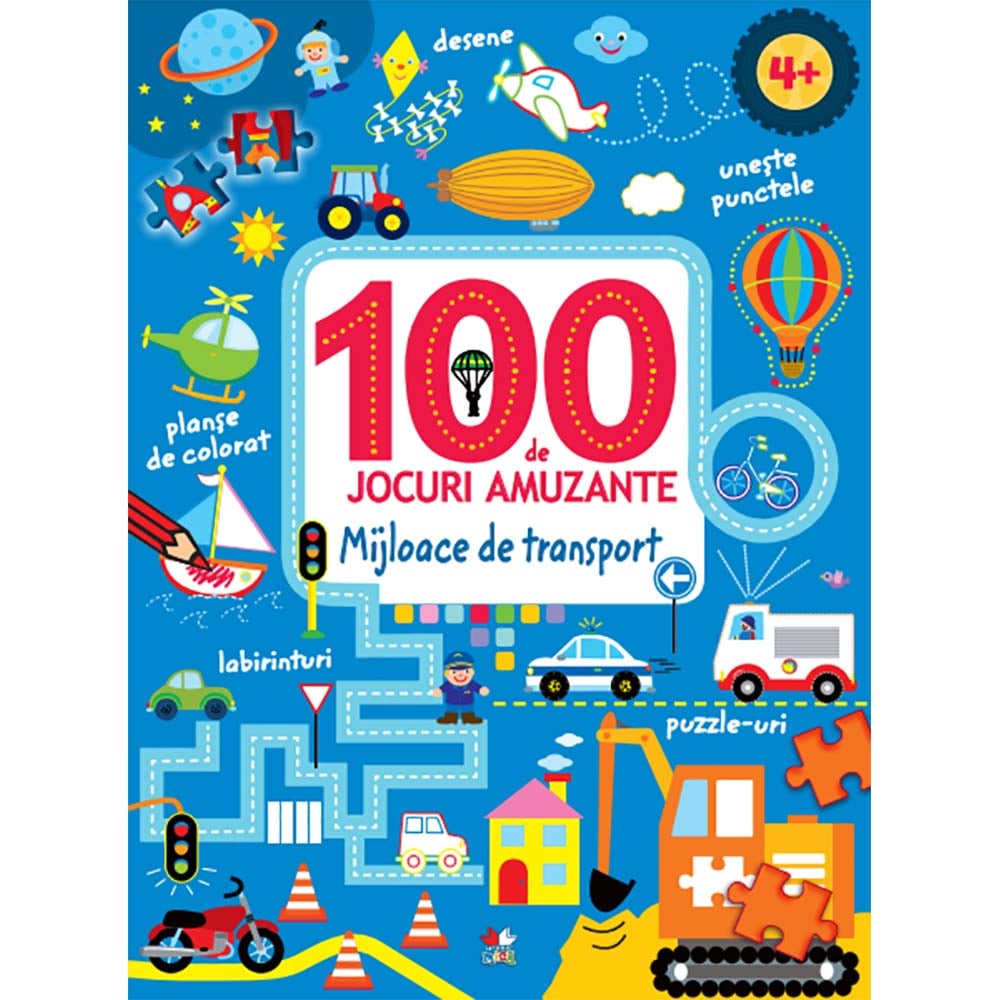 Carte Editura Litera, 100 de jocuri amuzante. Mijloace de transport