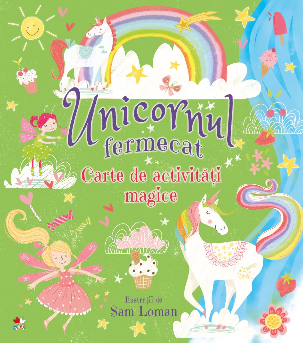 Cartea Unicornul Fermecat - Editura Litera