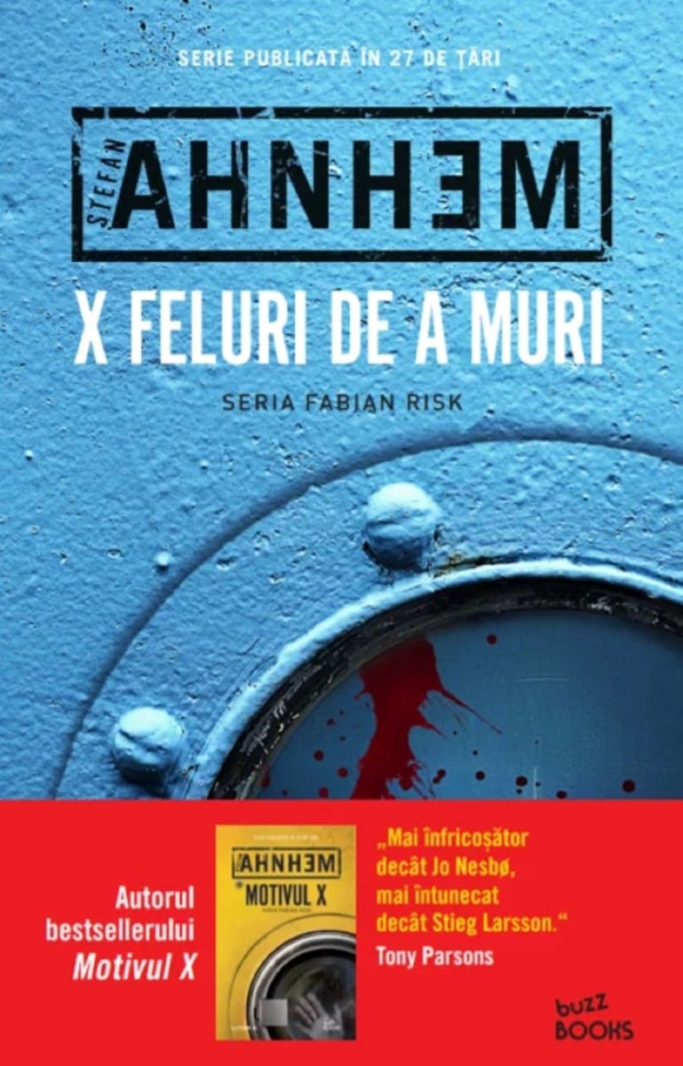 Carte Editura Litera, X feluri de a muri, Stefan Ahnhem Litera