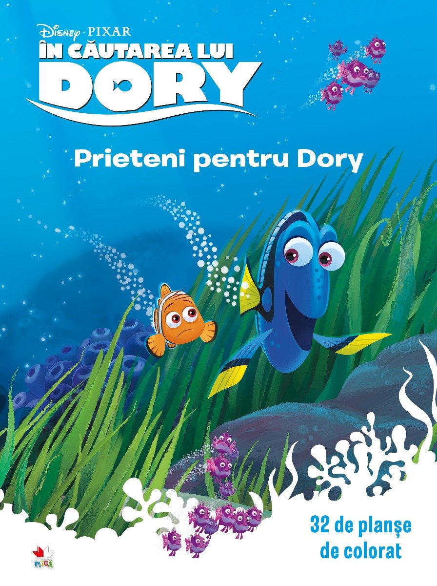 Disney, In cautarea lui Dory. Prieteni pentru Dory, 32 de planse de colorat carti imagine 2022 protejamcopilaria.ro