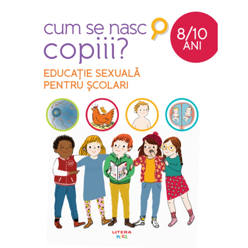 Carte editura litera, cum se nasc copiii?